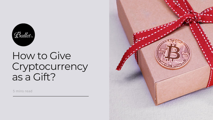 How to Give Cryptocurrency as a Gift ?