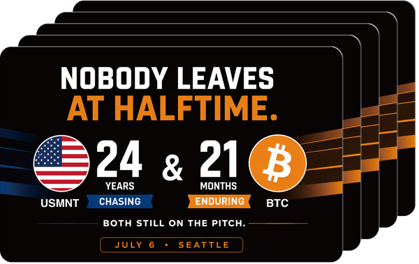 Bitcoin / 5-Pack / Nobody leaves at halftime